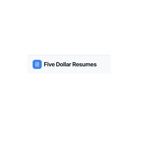 Five Dollar Resumes